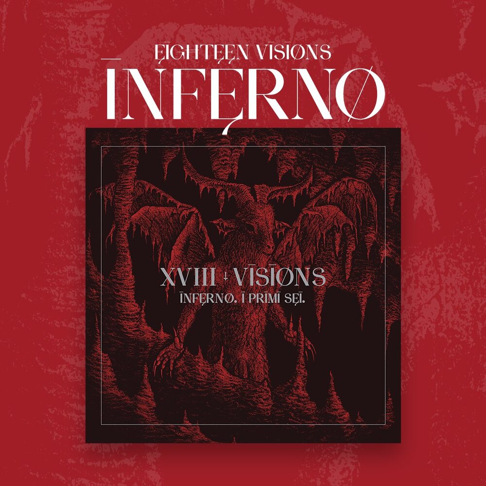 Eighteen Visions Premiere New Song “Sink”, Announce New EP “Inferno”